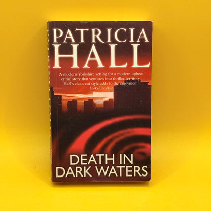 Death in Dark Waters by Patricia Hall