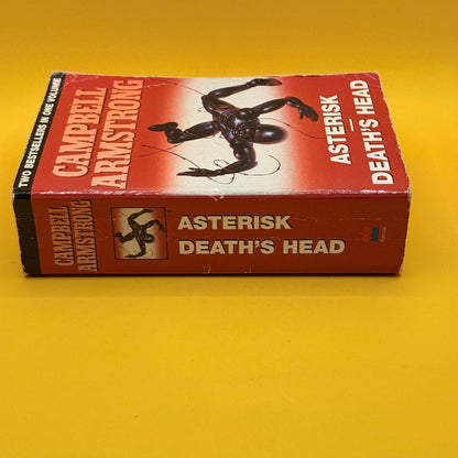 Asterisk & Death's Head by Campbell Armstrong