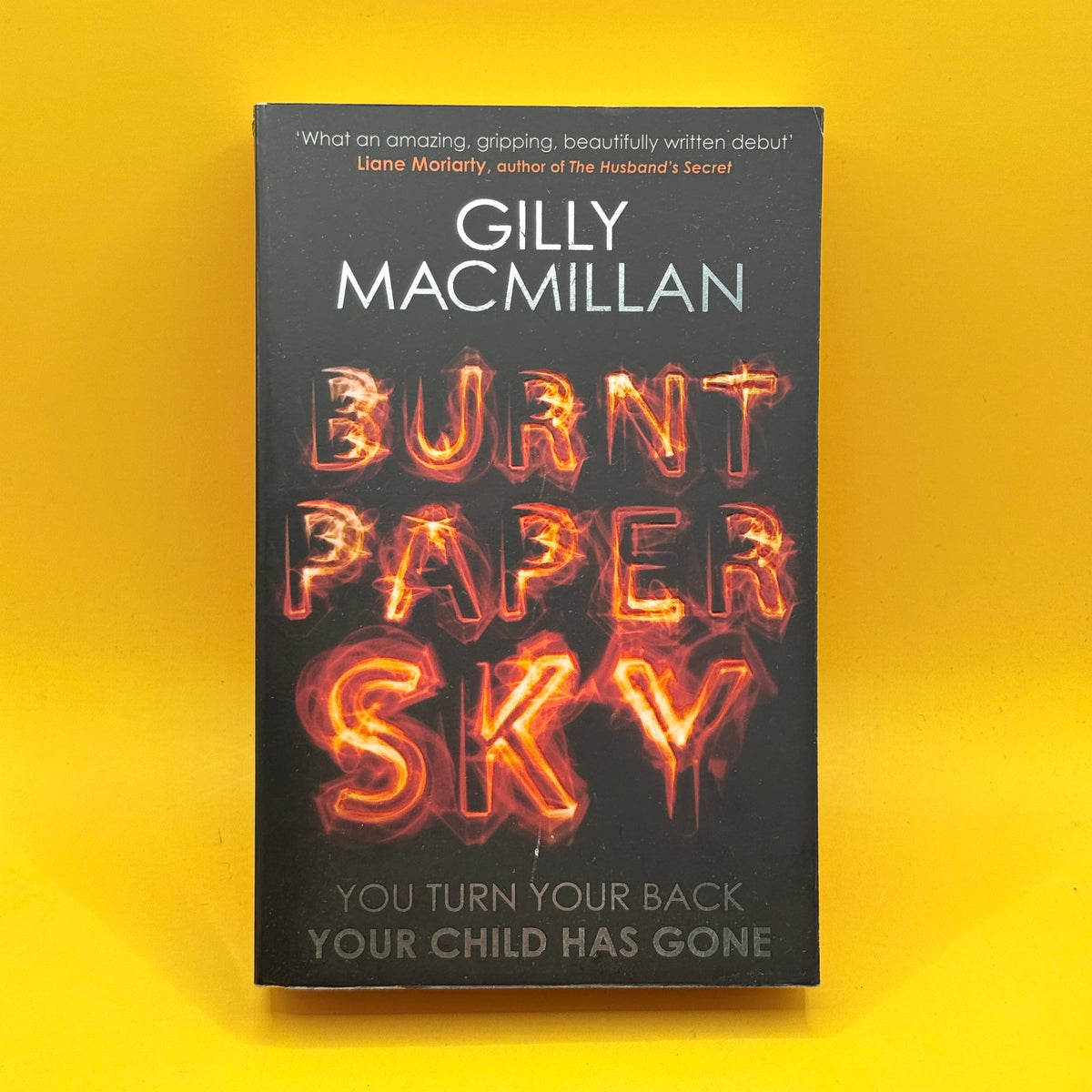 Burnt Paper Sky by Gilly Macmillan