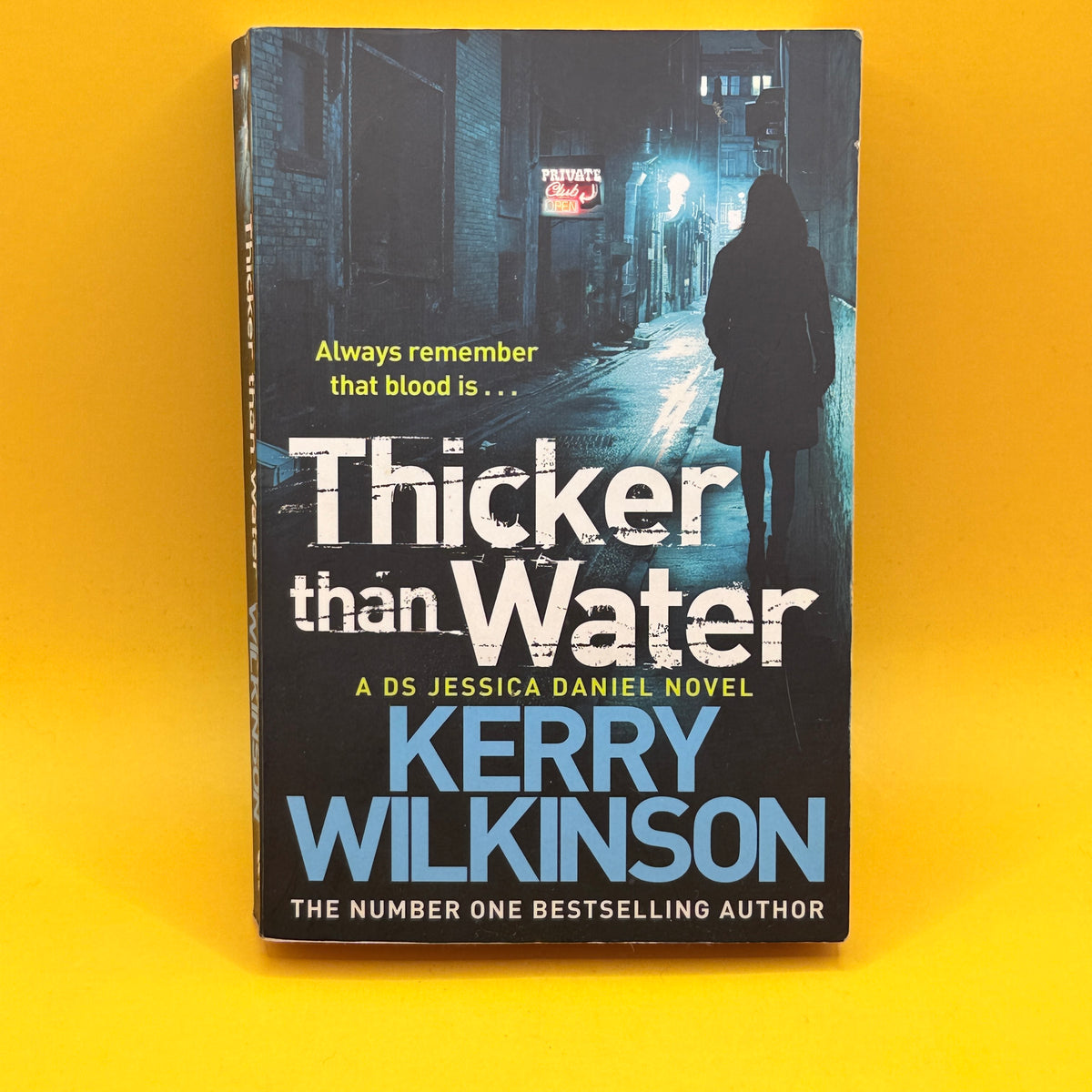 Thicker Than Water by Kerry Wilkinson