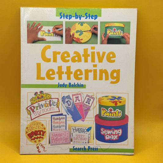 Creative Lettering by Judy Balchin