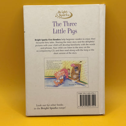 First Readers: The Three Little Pigs by Bright Sparks (with CD)