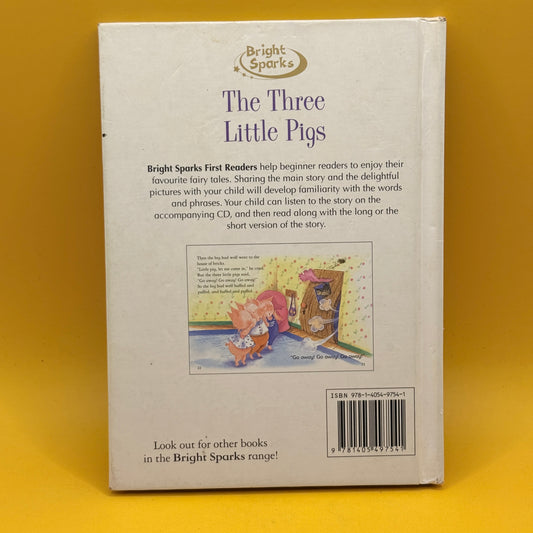 First Readers: The Three Little Pigs by Bright Sparks (with CD)