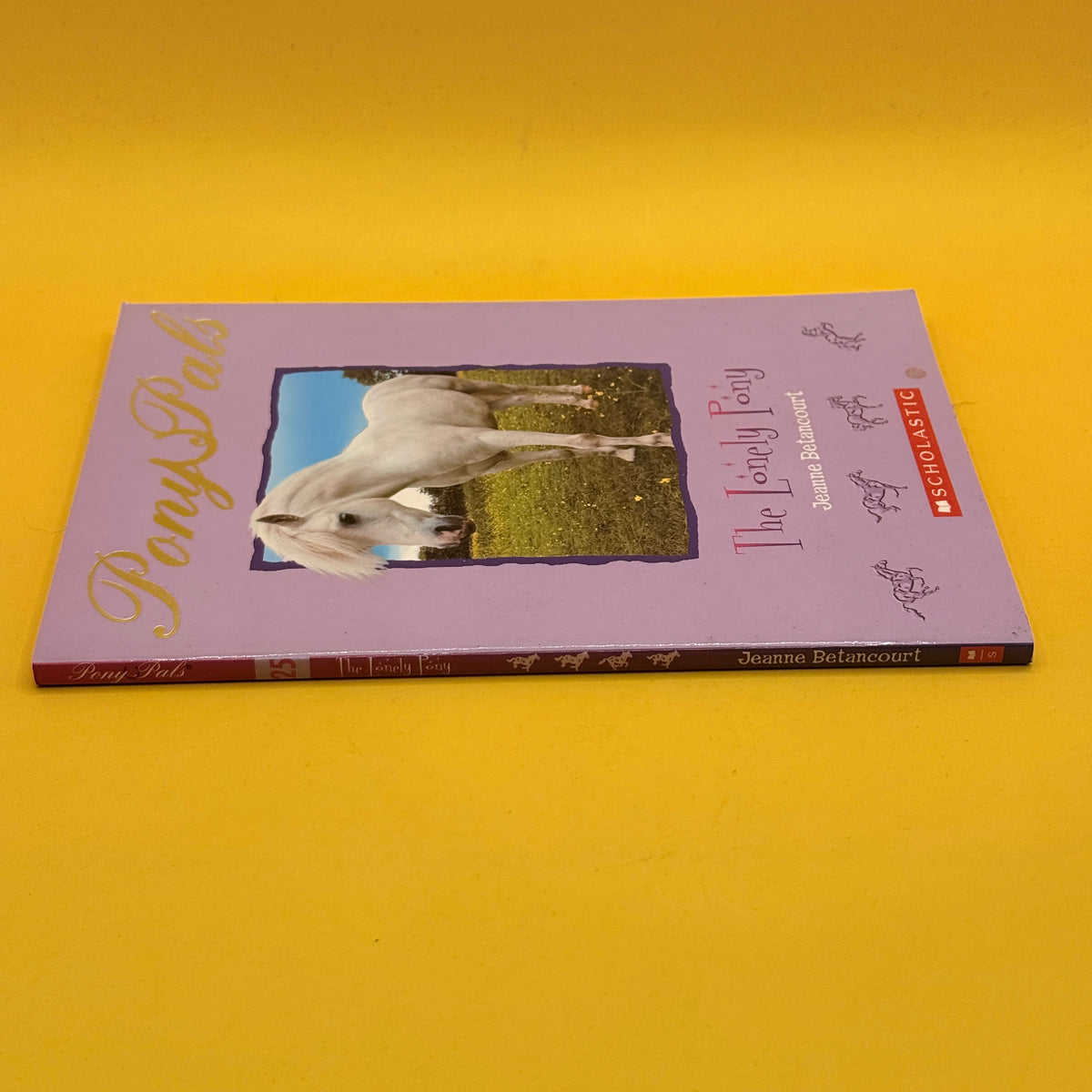 Pony Pals: The Lonely Pony by Jeanne Betancourt