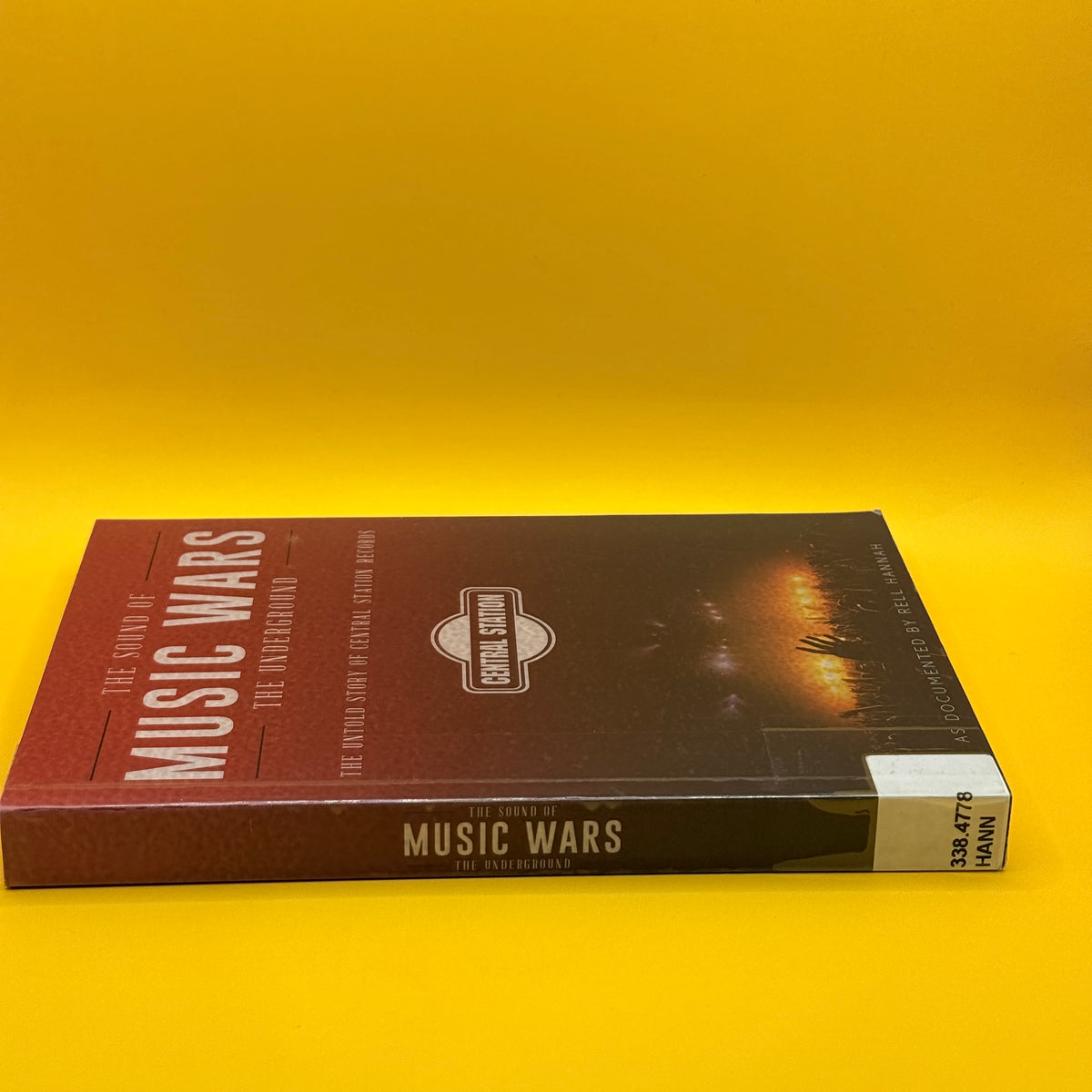 The Sound of Music Wars: The Underground by Rell Hannah