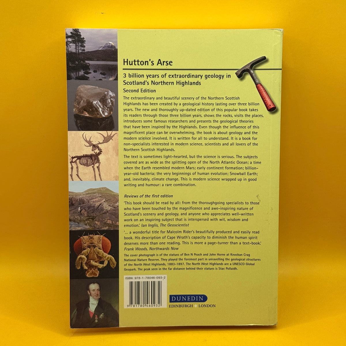 Hutton’s Arse: Three Billion Years of Extraordinary Geology in Scotland’s Northern Highlands by Malcolm Rider and Peter Harrison