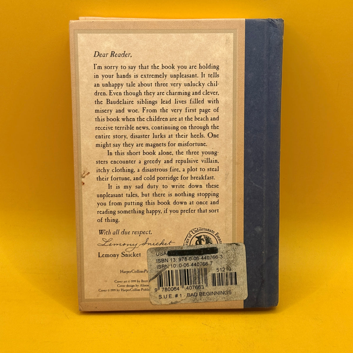 The Bad Beginning by Lemony Snicket