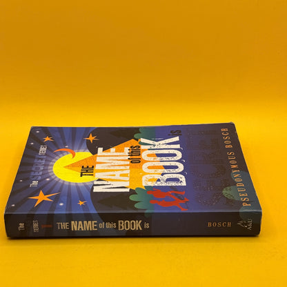 The Name of This Book Is Secret by Pseudonymous Bosch