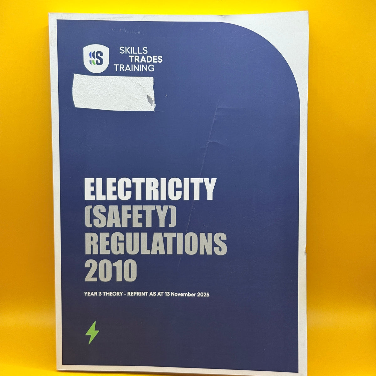 Electricity (Safety) Regulations 2010 by Skills Trades Training