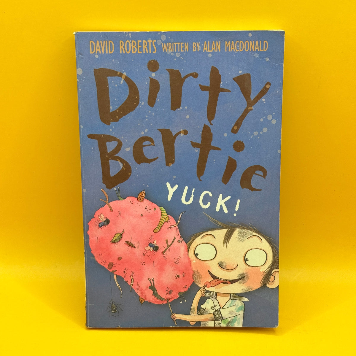Dirty Bertie: Yuck! by Alan MacDonald and David Roberts
