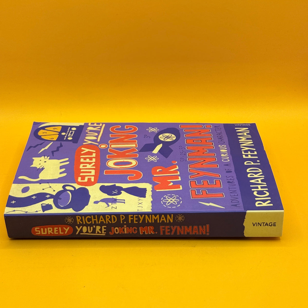 Surely You’re Joking, Mr. Feynman! by Richard P. Feynman