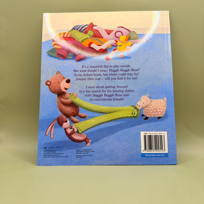 What Should I Wear, Huggle Buggle Bear? by Rachel Elliot