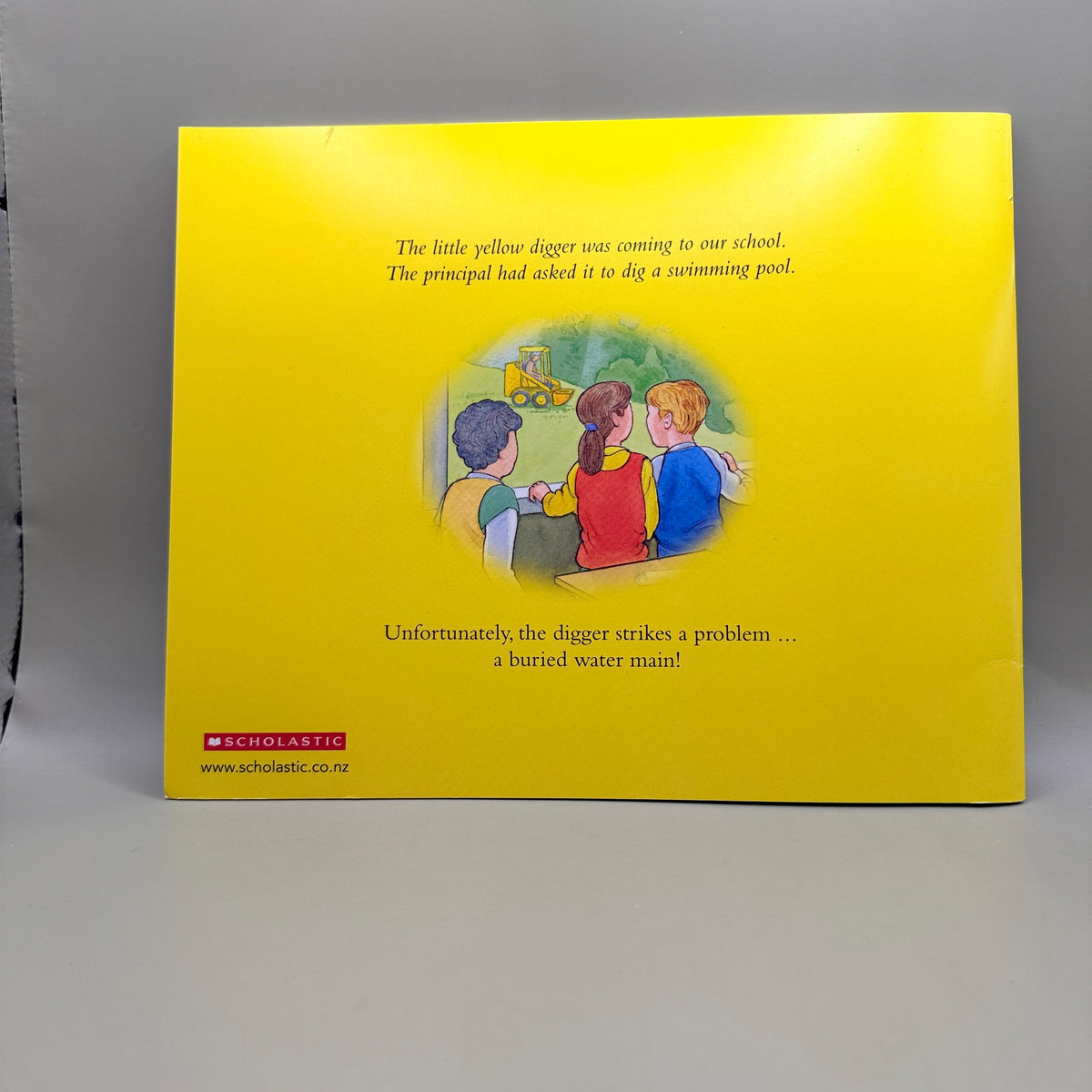 The Little Yellow Digger Goes to School by Betty & Alan Gilderdale