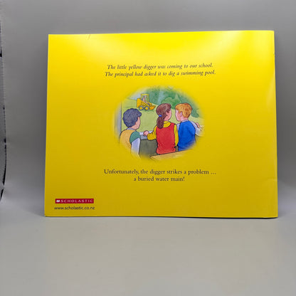 The Little Yellow Digger Goes to School by Betty & Alan Gilderdale