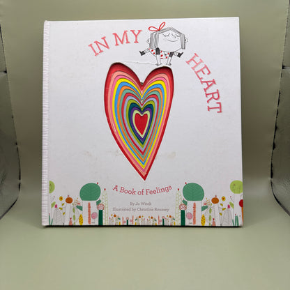 In My Heart: A Book of Feelings by Jo Witek