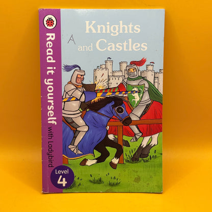 Knights and Castles: Read It Yourself with Ladybird, Level 4 by Ladybird