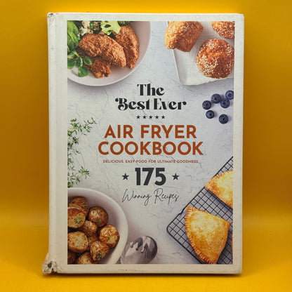 The Best Ever Air Fryer Cookbook: 175 Winning Recipes by Honey Pty Ltd