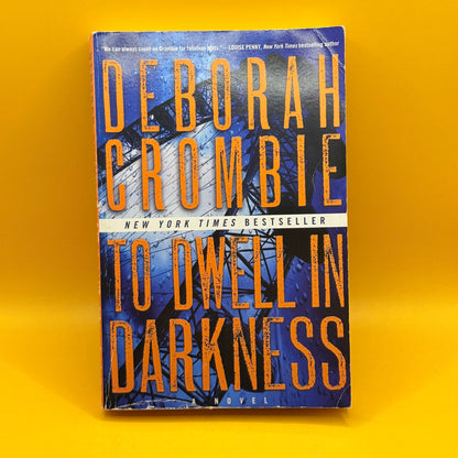 To Dwell in Darkness by Deborah Crombie
