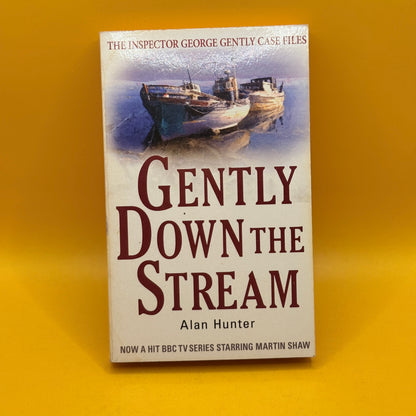 Gently Down the Stream by Alan Hunter