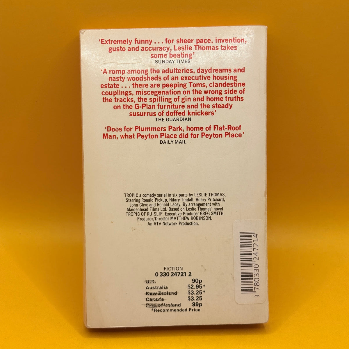 Tropic of Ruislip by Leslie Thomas (1979)
