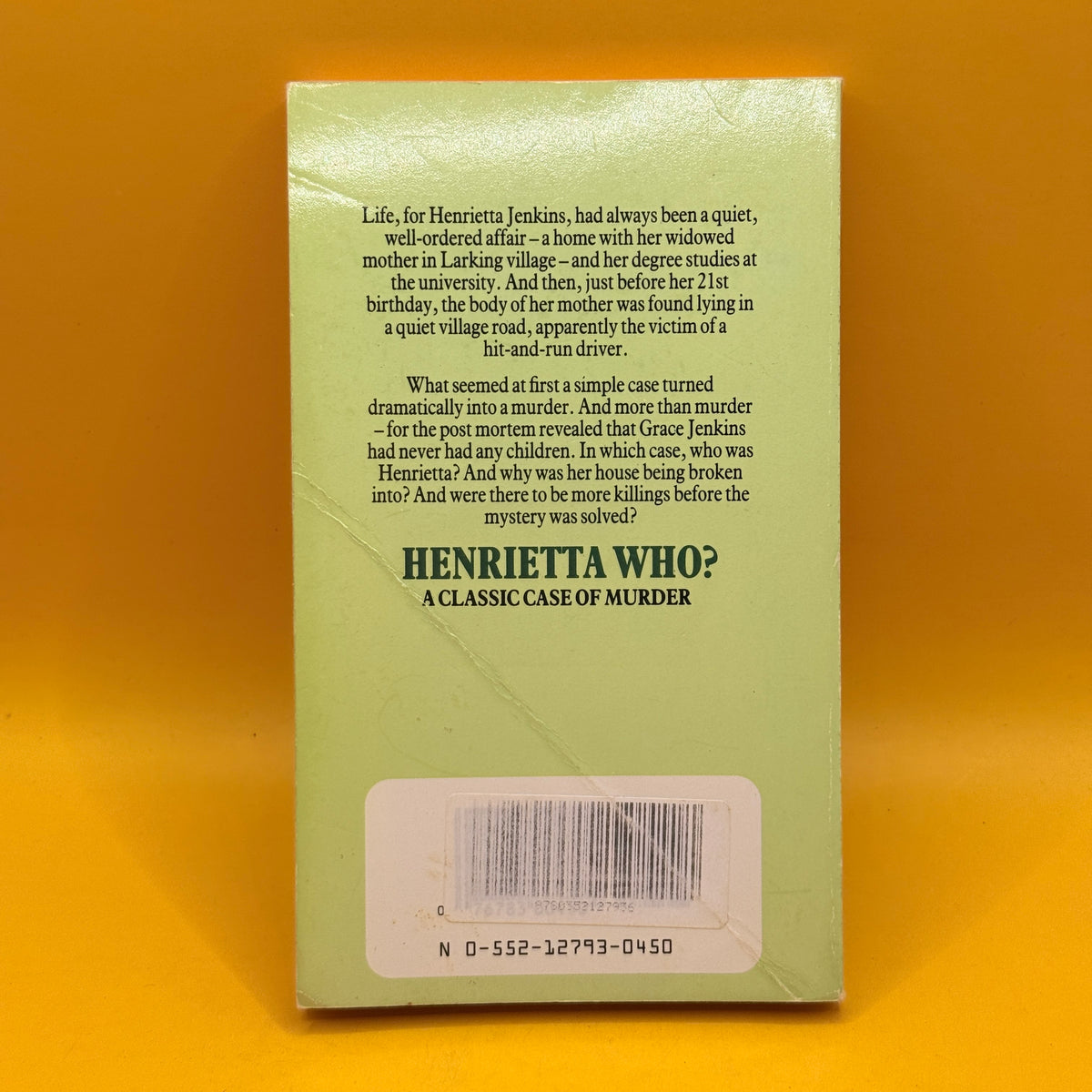 Henrietta Who? by Catherine Aird 1968