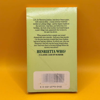 Henrietta Who? by Catherine Aird 1968