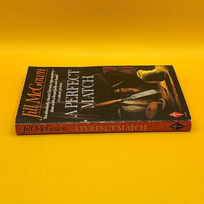A Perfect Match by Jill McGown 1991