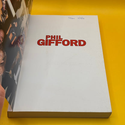 Loose Amongst the Legends: A Memoir by Phil Gifford