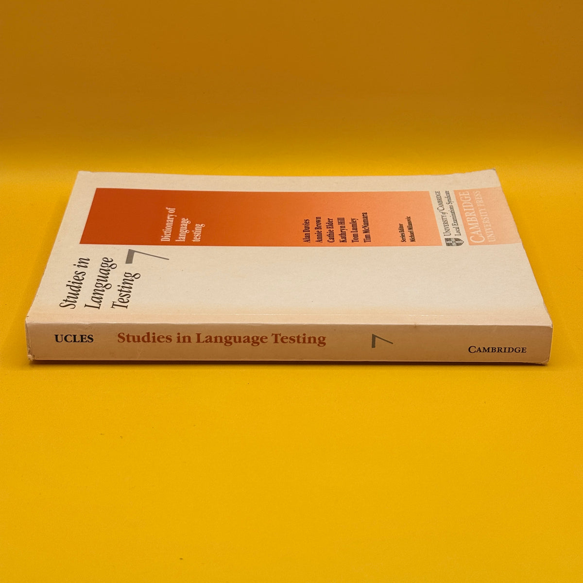 Studies in Language Testing 7:  Dictionary of Language Testing