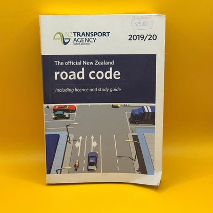 The Official New Zealand Road Code 2019/20 by NZ Transport Agency