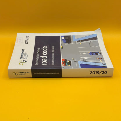 The Official New Zealand Road Code 2019/20 by NZ Transport Agency