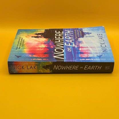 Nowhere on Earth by Nick Lake