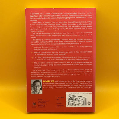 China's Disruptors: How Alibaba, Xiaomi, Tencent, and Other Companies Are Changing the Rules of Business by Edward Tse