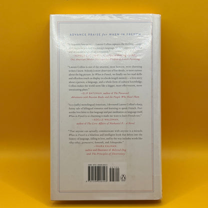 When in French: Love in a Second Language by Lauren Collins