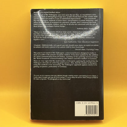 'Autistic' Children: New Hope for a Cure by Niko Tinbergen and Elisabeth A. Tinbergen