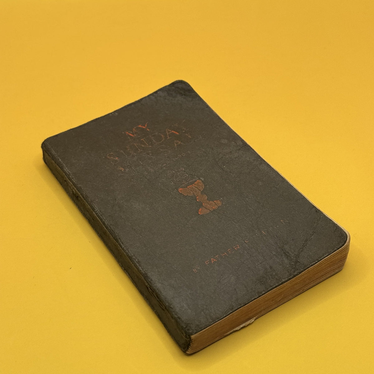 My Sunday Missal by Rev. Joseph F. Stedman 1940