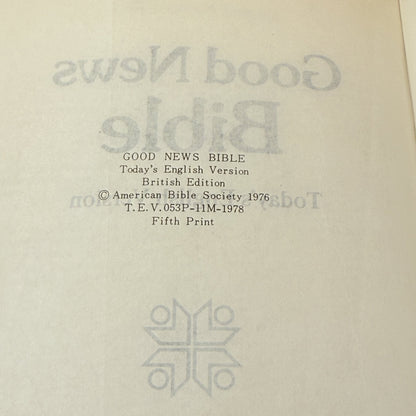 Good News Bible: Today's English Version by Various Authors 1978