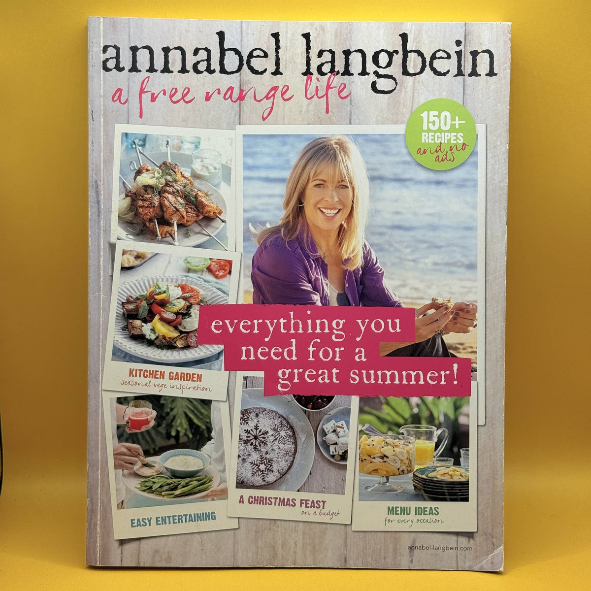 A Free Range Life: Summer by Annabel Langbein