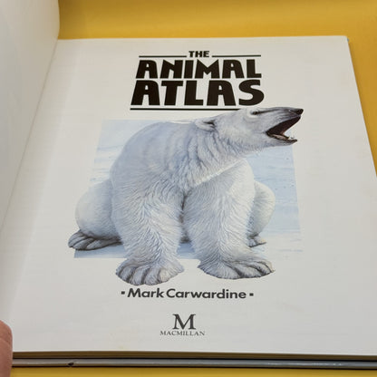 The Animal Atlas by Mark Carwardine 1988