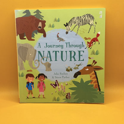 A Journey Through Nature by John Haslam and Steve Parker