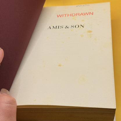 Amis & Son: Two Literary Generations by Neil Powell