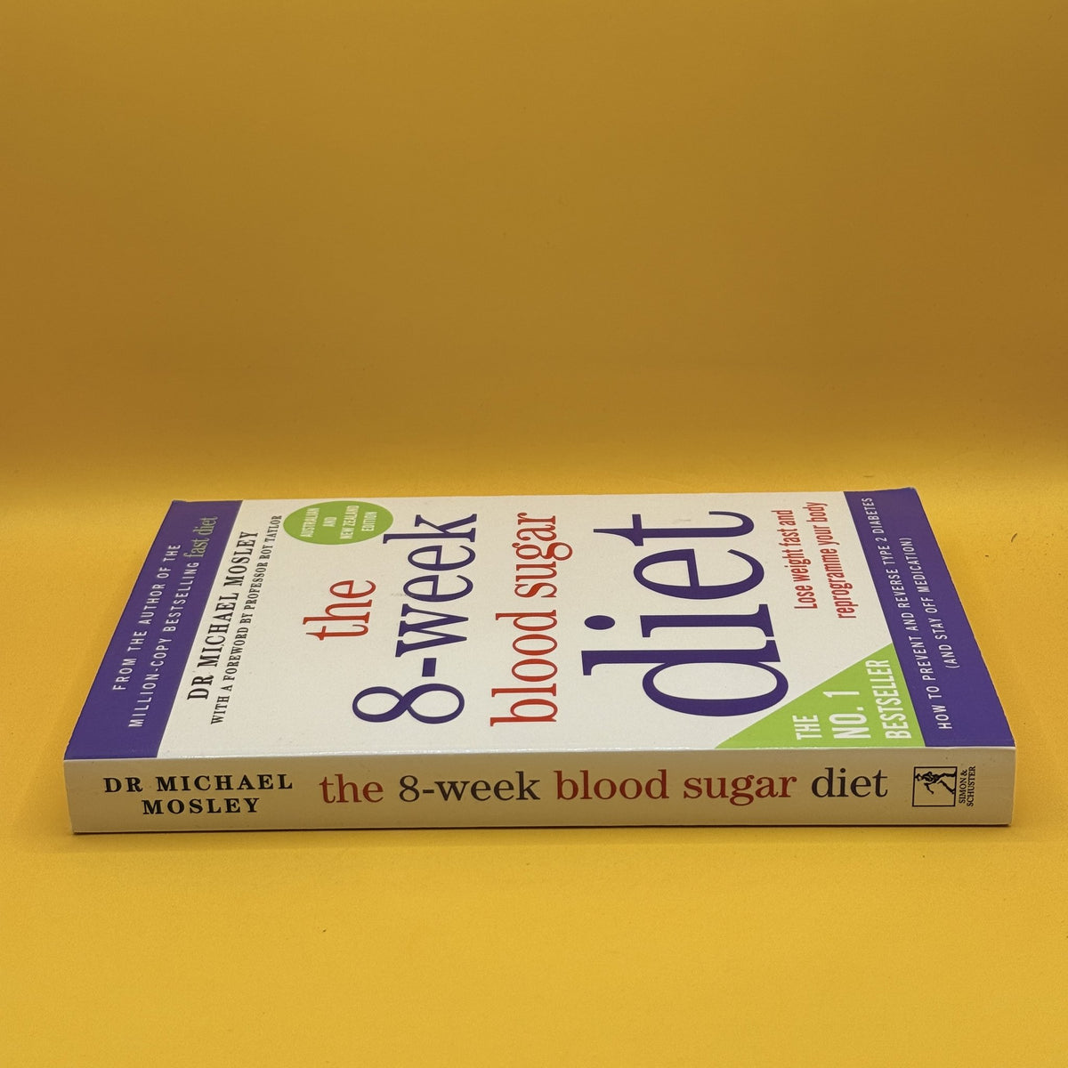 The 8-Week Blood Sugar Diet by Dr Michael Mosley