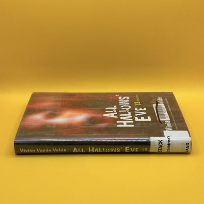 All Hallows’ Eve: 13 Stories by Vivian Vande Velde