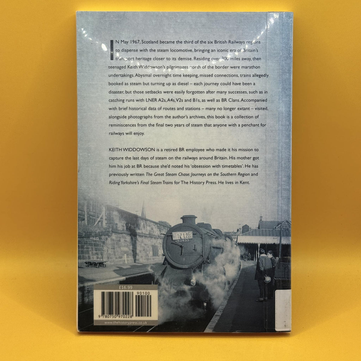 Scottish Steam’s Final Fling: Extracts from a Teenager’s Notebook by Keith Widdowson