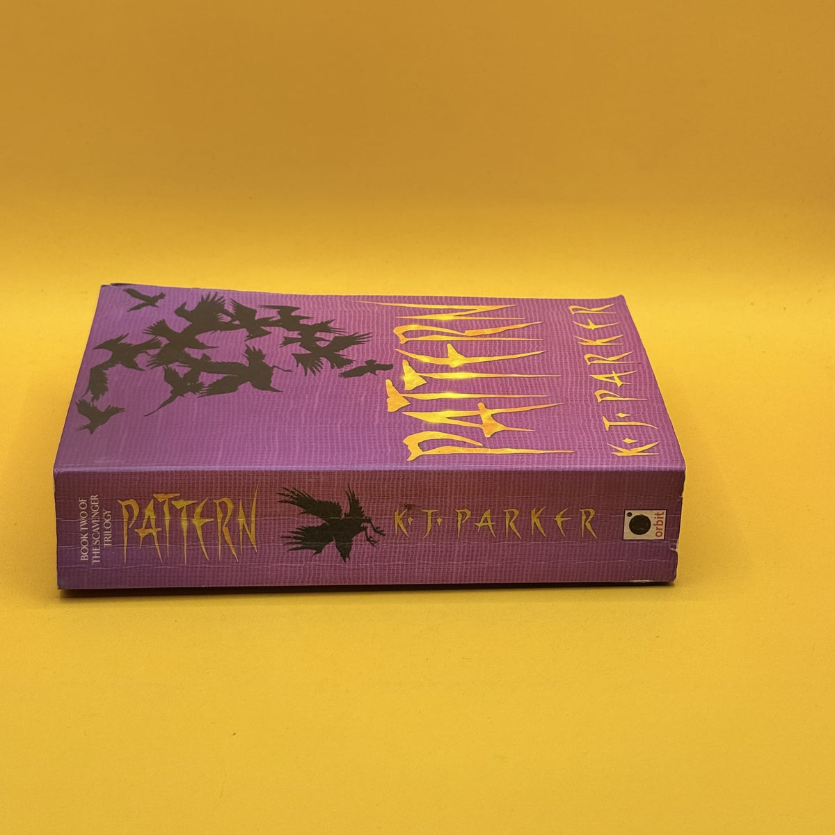 Pattern (Scavenger Trilogy, Book 2) by K. J. Parker