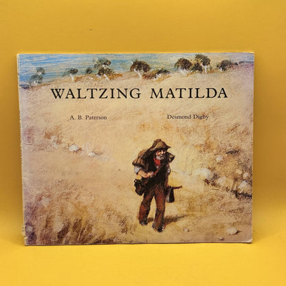 Waltzing Matilda by A. B. Paterson 1984