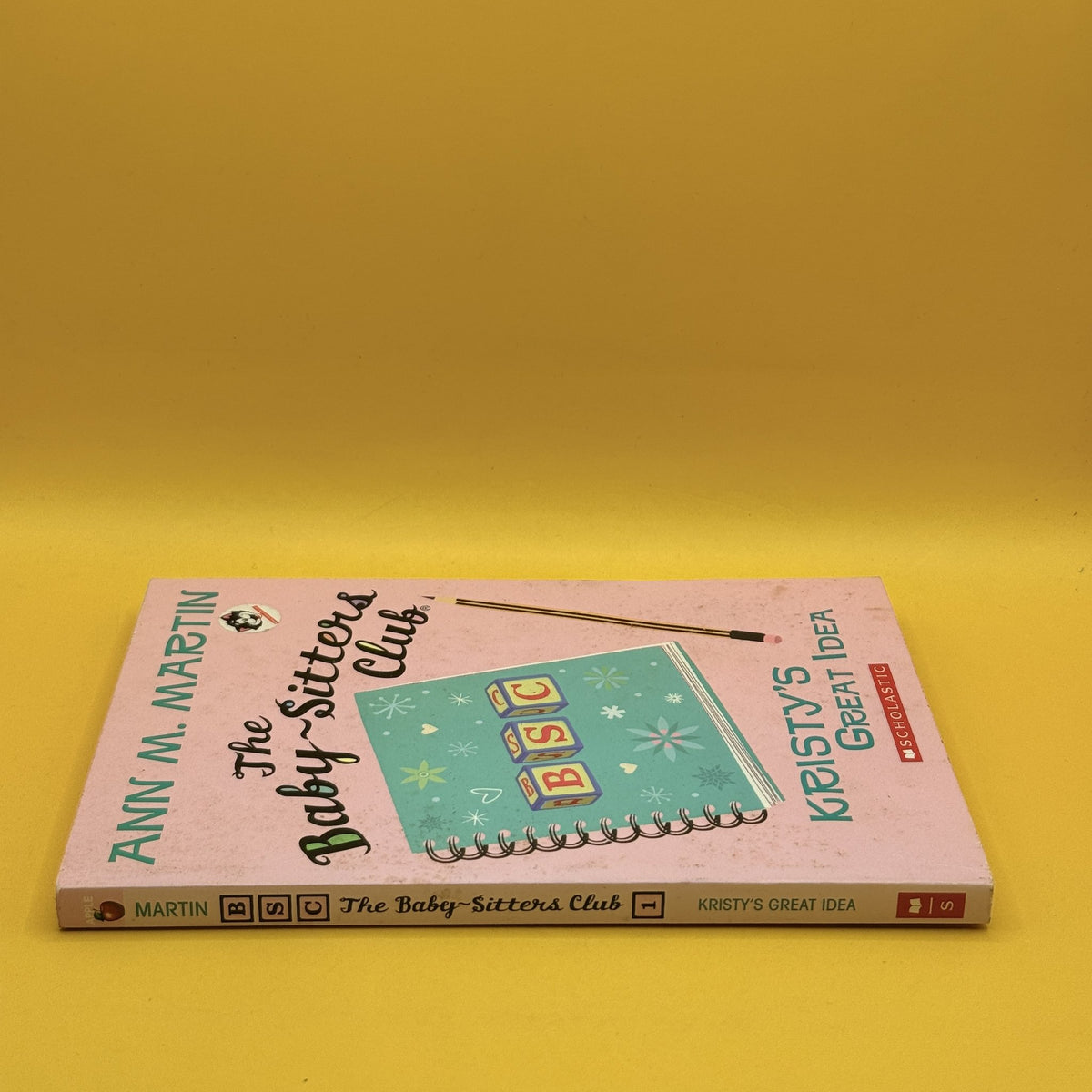 Kristy’s Great Idea (The Baby-Sitters Club) by Ann M. Martin