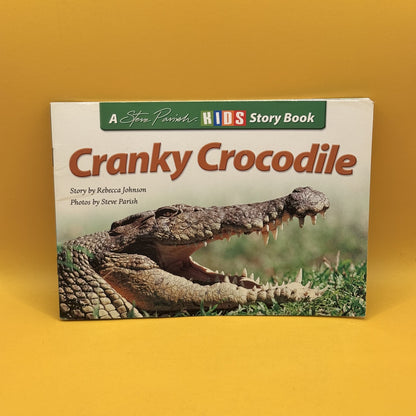 Cranky Crocodile by Rebecca Johnson