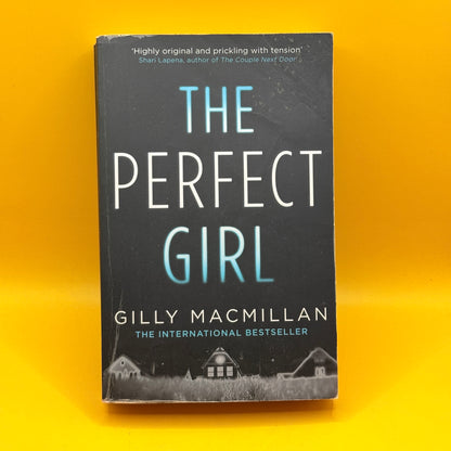 The Perfect Girl by Gilly Macmillan