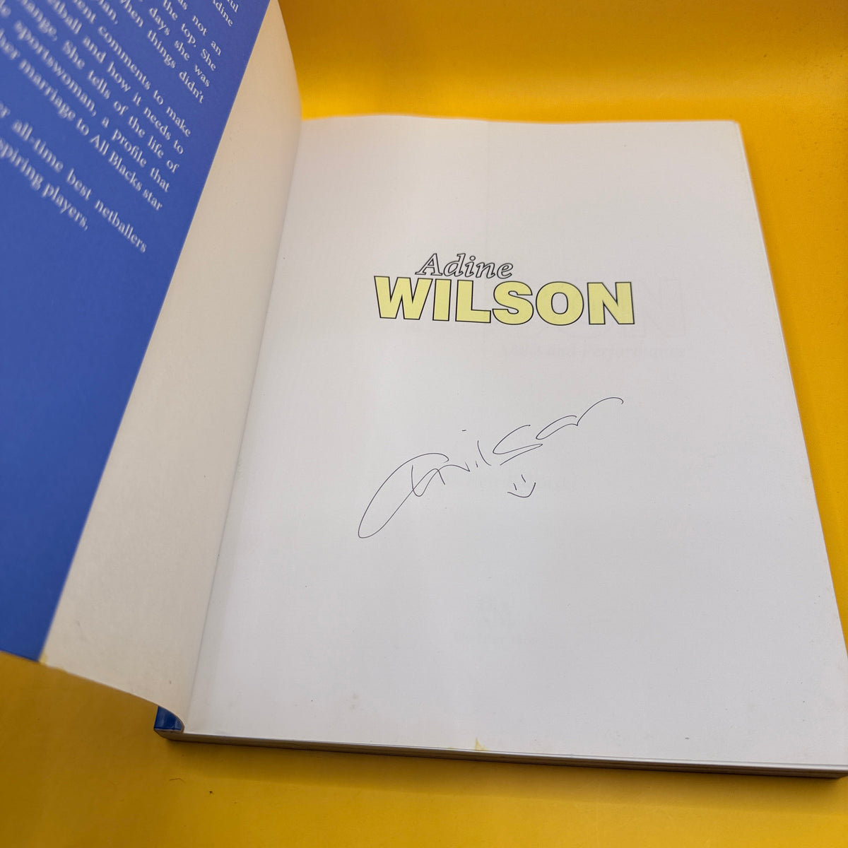 Adine Wilson: Skills and Performance by Adine Wilson and Ron Palenski *SIGNED*